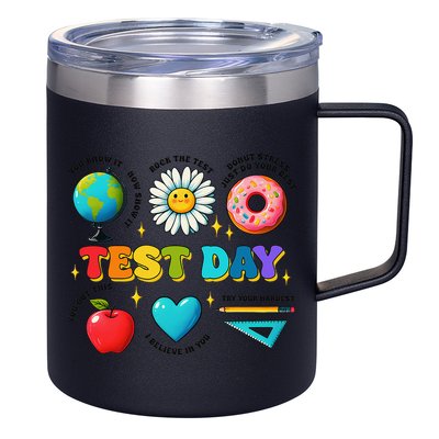 You Got This I Believe In You Motivational Testing Day 12oz Stainless Steel Coffee Mug