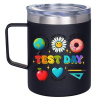 You Got This I Believe In You Motivational Testing Day 12oz Stainless Steel Coffee Mug