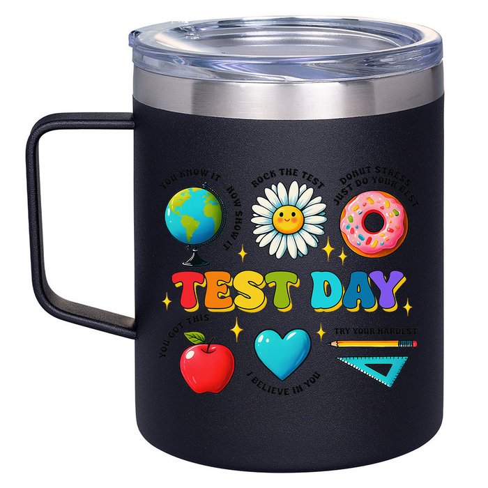 You Got This I Believe In You Motivational Testing Day 12oz Stainless Steel Coffee Mug