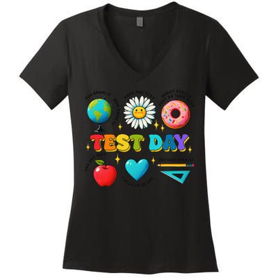 You Got This I Believe In You Motivational Testing Day Women's V-Neck T-Shirt