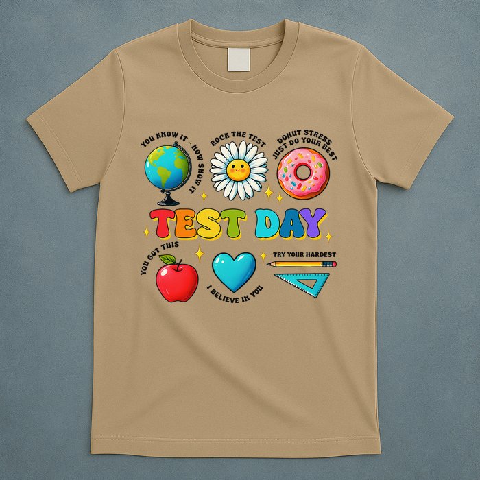 You Got This I Believe In You Motivational Testing Day T-Shirt