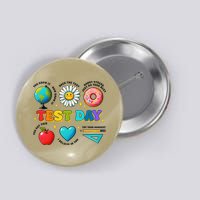 You Got This I Believe In You Motivational Testing Day Button
