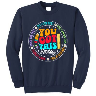 You Got This Testday School Counselor Teacher Testing Sweatshirt