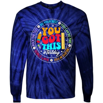 You Got This Testday School Counselor Teacher Testing Tie-Dye Long Sleeve Shirt