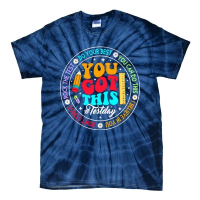 You Got This Testday School Counselor Teacher Testing Tie-Dye T-Shirt