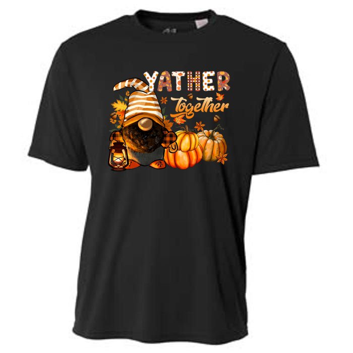 Yather Gather Together Fall Thanksgiving Afro Gnomies Cooling Performance Crew T-Shirt