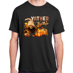 Yather Gather Together Fall Thanksgiving Afro Gnomies Adult ChromaSoft Performance T-Shirt