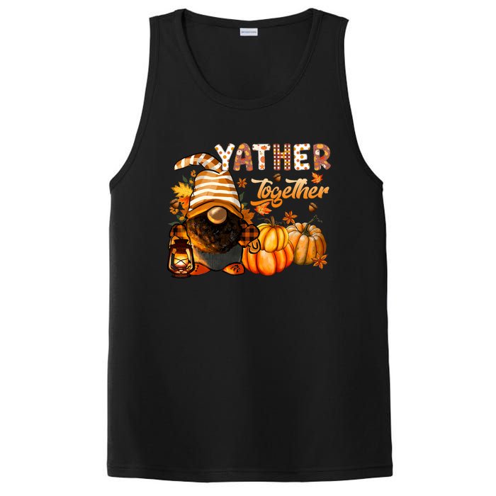 Yather Gather Together Fall Thanksgiving Afro Gnomies PosiCharge Competitor Tank