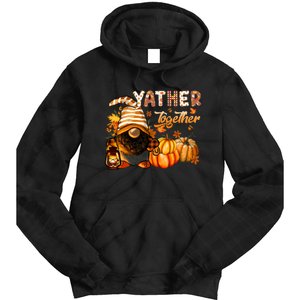 Yather Gather Together Fall Thanksgiving Afro Gnomies Tie Dye Hoodie