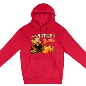 Yather Gather Together Fall Thanksgiving Afro Gnomies Premium Pullover Hoodie