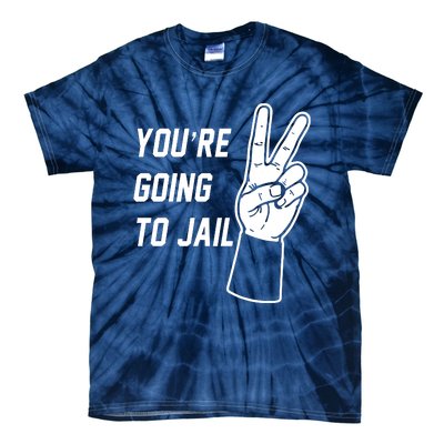 You’Re Going To Jail Los Angeles Baseball Tie-Dye T-Shirt