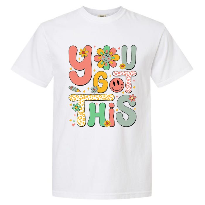 You Got This Testing Day Groovy Motivational Teacher Student Garment-Dyed Heavyweight T-Shirt