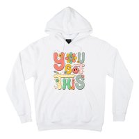 You Got This Testing Day Groovy Motivational Teacher Student Hoodie