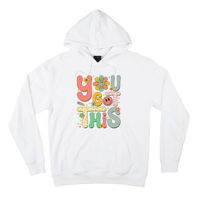 You Got This Testing Day Groovy Motivational Teacher Student Hoodie