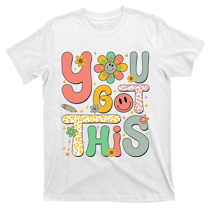 You Got This Testing Day Groovy Motivational Teacher Student T-Shirt