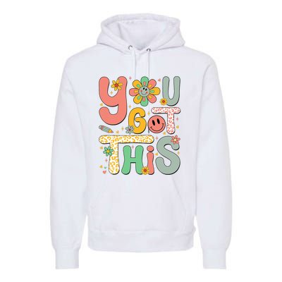 You Got This Testing Day Groovy Motivational Teacher Student Premium Hoodie