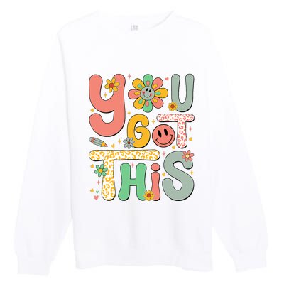 You Got This Testing Day Groovy Motivational Teacher Student Premium Crewneck Sweatshirt