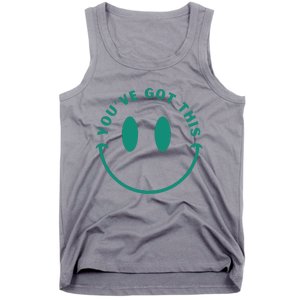 You've Got This Tank Top