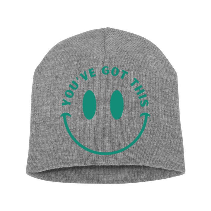 You've Got This Short Acrylic Beanie