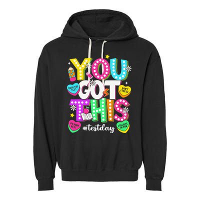 You Got This Test Day Motivational Testing Day Teacher Garment-Dyed Fleece Hoodie