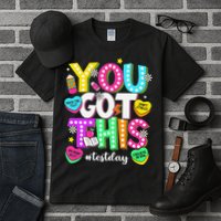 You Got This Test Day Motivational Testing Day Teacher Tall T-Shirt