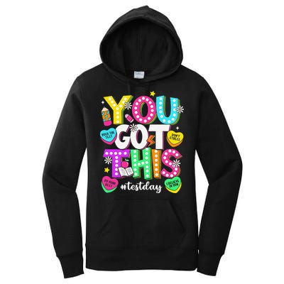 You Got This Test Day Motivational Testing Day Teacher Women's Pullover Hoodie