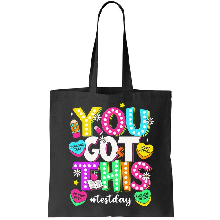 You Got This Test Day Motivational Testing Day Teacher Bag