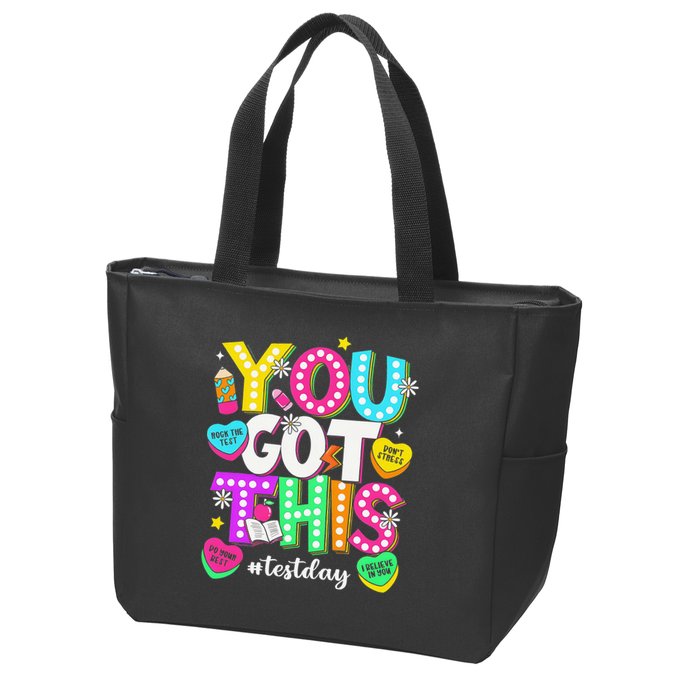 You Got This Test Day Motivational Testing Day Teacher Zip Tote Bag