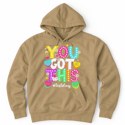 You Got This Test Day Motivational Testing Day Teacher Hoodie