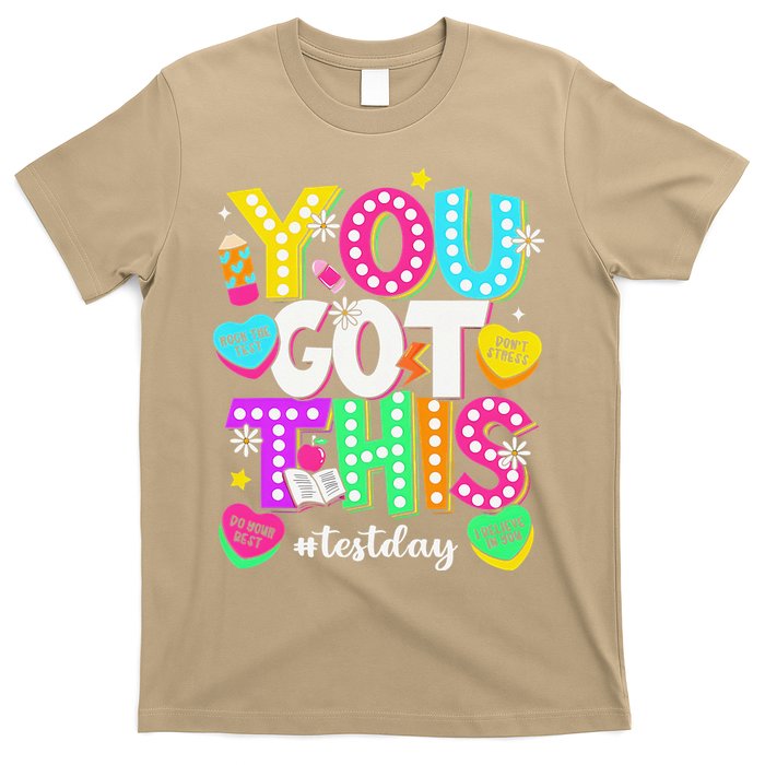 You Got This Test Day Motivational Testing Day Teacher T-Shirt