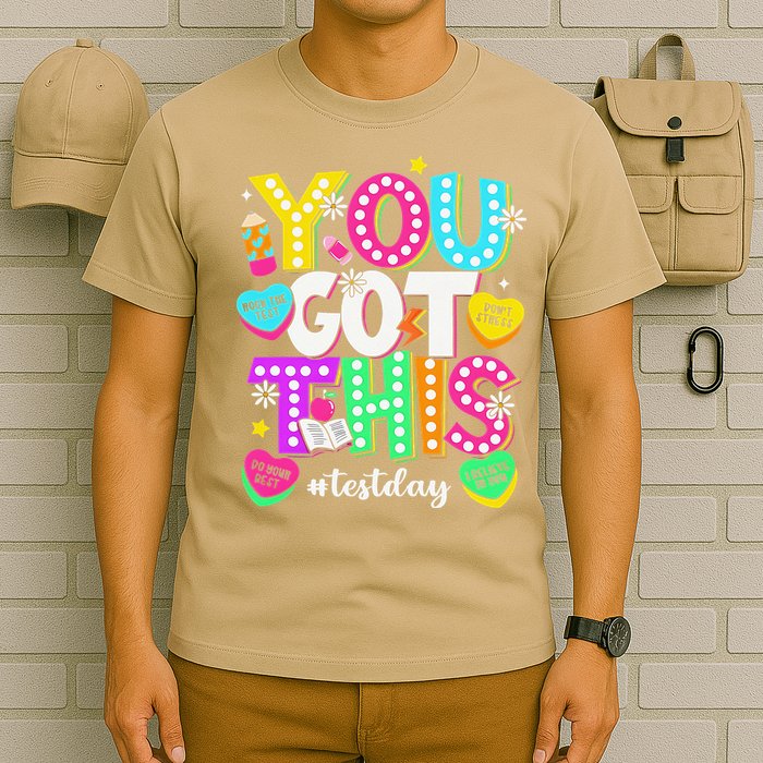 You Got This Test Day Motivational Testing Day Teacher T-Shirt