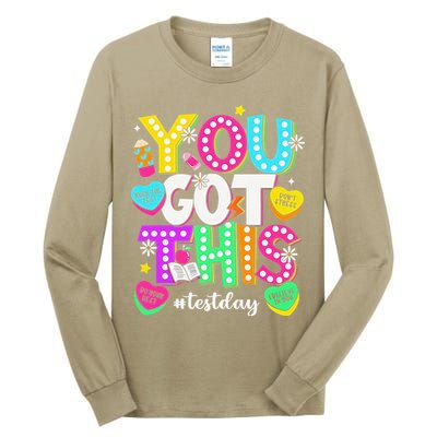 You Got This Test Day Motivational Testing Day Teacher Tall Long Sleeve T-Shirt