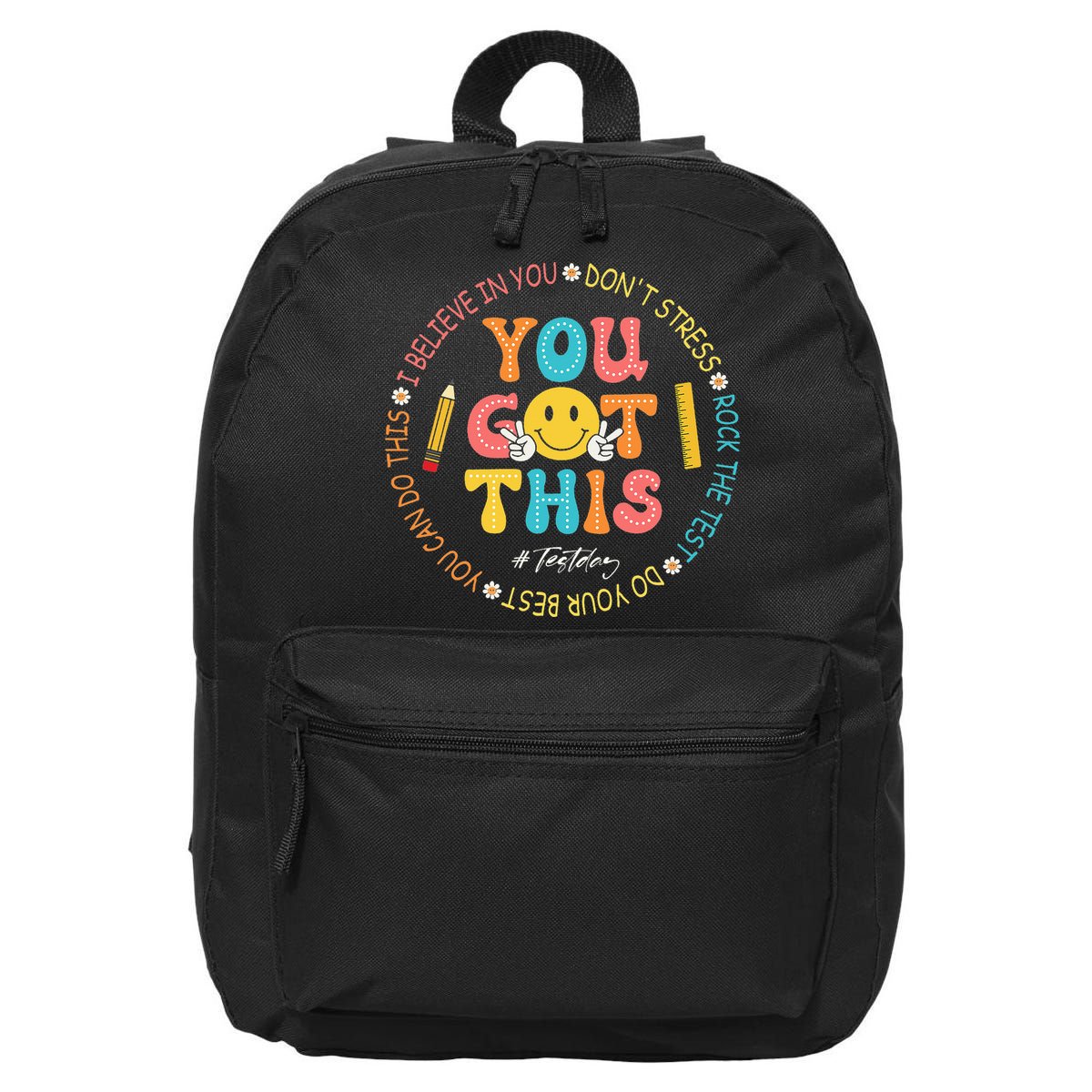 You Got This Don't Stress Rock The Test Day Teacher 16 in Basic Backpack
