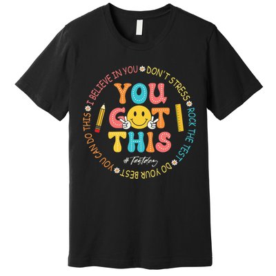 You Got This Don't Stress Rock The Test Day Teacher Premium T-Shirt