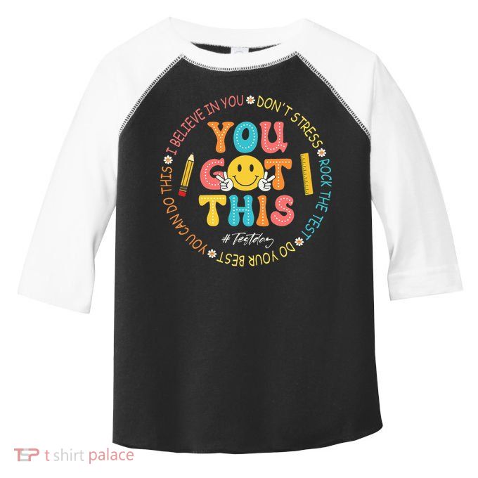 You Got This Don't Stress Rock The Test Day Teacher Toddler Fine Jersey T-Shirt