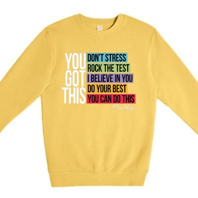 You Got This Don’T Stress Premium Crewneck Sweatshirt