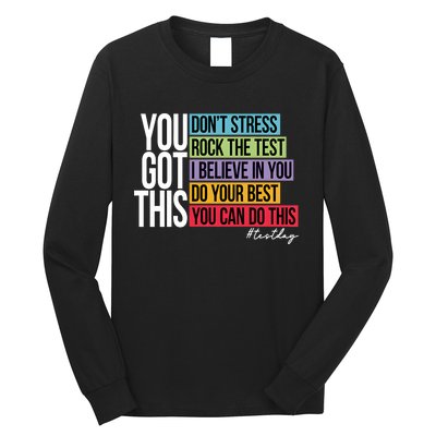 You Got This Don’T Stress Long Sleeve Shirt