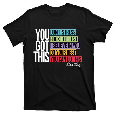 You Got This Don’T Stress T-Shirt