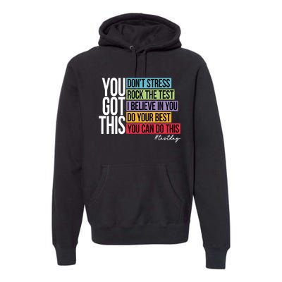 You Got This Don’T Stress Premium Hoodie