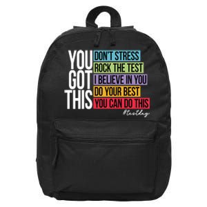 You Got This Don’T Stress 16 in Basic Backpack