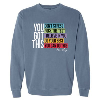 You Got This Don’T Stress Garment-Dyed Sweatshirt