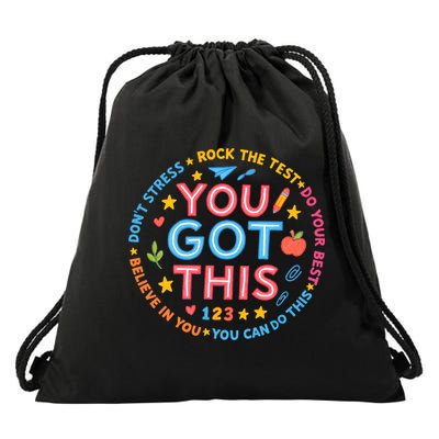 You Got This Rock The Test Do Your Best Don't Stress Drawstring Bag