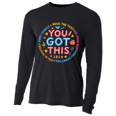 You Got This Rock The Test Do Your Best Don't Stress Cooling Performance Long Sleeve Crew
