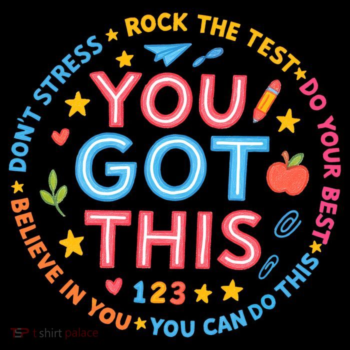 You Got This Rock The Test Do Your Best Don't Stress Premium T-Shirt