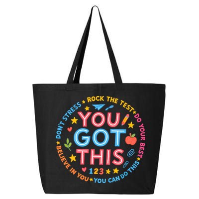 You Got This Rock The Test Do Your Best Don't Stress 25L Jumbo Tote