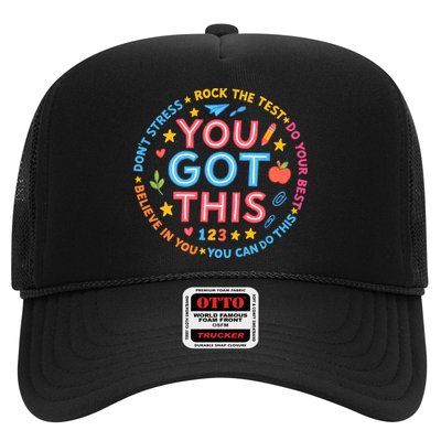 You Got This Rock The Test Do Your Best Don't Stress Trucker Hat