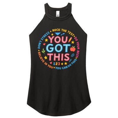 You Got This Rock The Test Do Your Best Don't Stress Women's Perfect Tri Rocker Tank