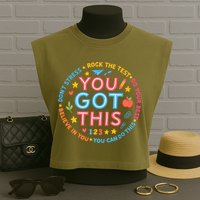 You Got This Rock The Test Do Your Best Don't Stress Garment-Dyed Women's Muscle Tee