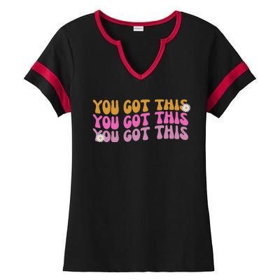 You Got This Retro Motivational Cute Ladies Halftime Notch Neck Tee