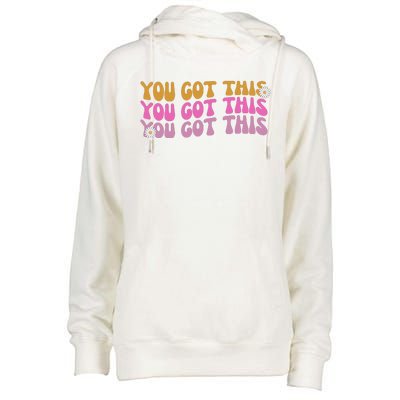 You Got This Retro Motivational Cute Womens Funnel Neck Pullover Hood